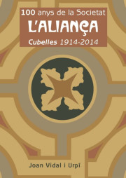 Portada llibre 100 anys Societat l'Aliança 1914-2014